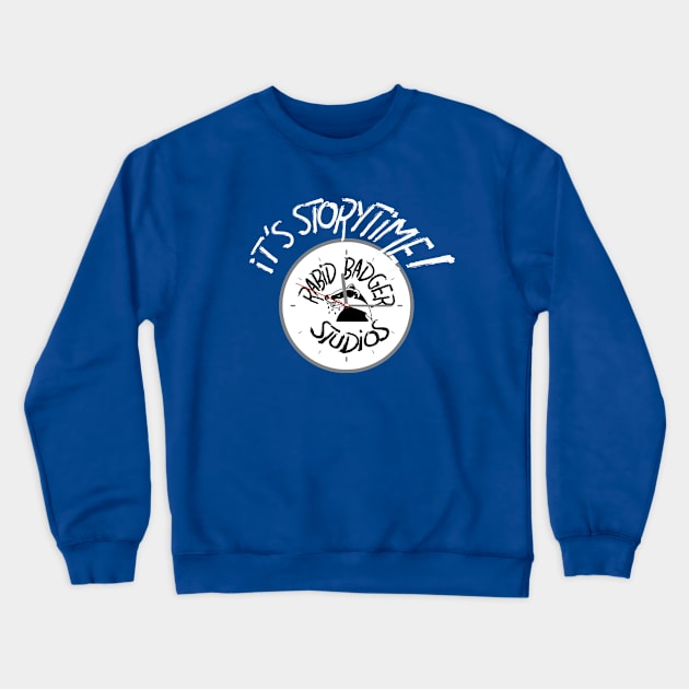 It's Storytime! Crewneck Sweatshirt by Freq501